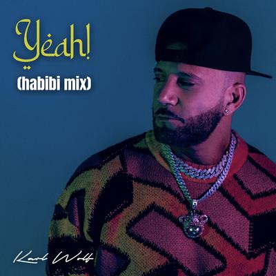 Yeah! (Habibi Mix)'s cover