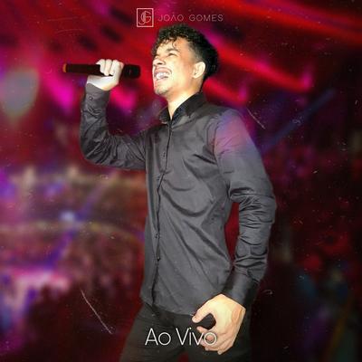 Ousado Amor (Ao Vivo) By João Gomes's cover