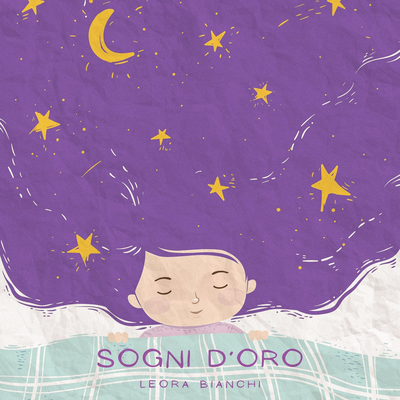 Sogni d’oro By Leora Bianchi's cover