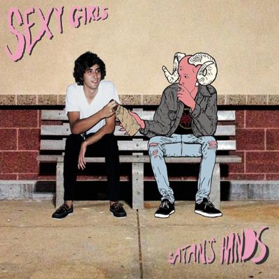 Satan's Hands By Sexy Girls's cover