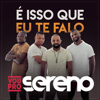 Quero Mais (feat. Mumuzinho) By Vou pro Sereno, Mumuzinho's cover