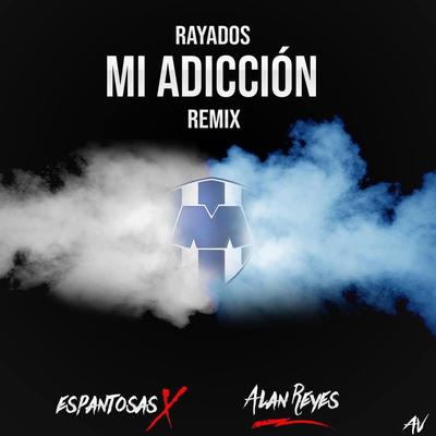 Rayados Mi Adiccion (Remix) (Special Version)'s cover