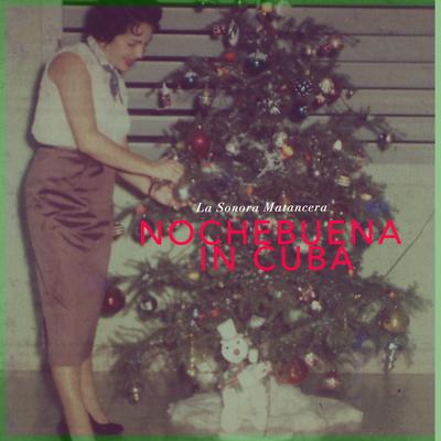 Nochebuena In Cuba's cover