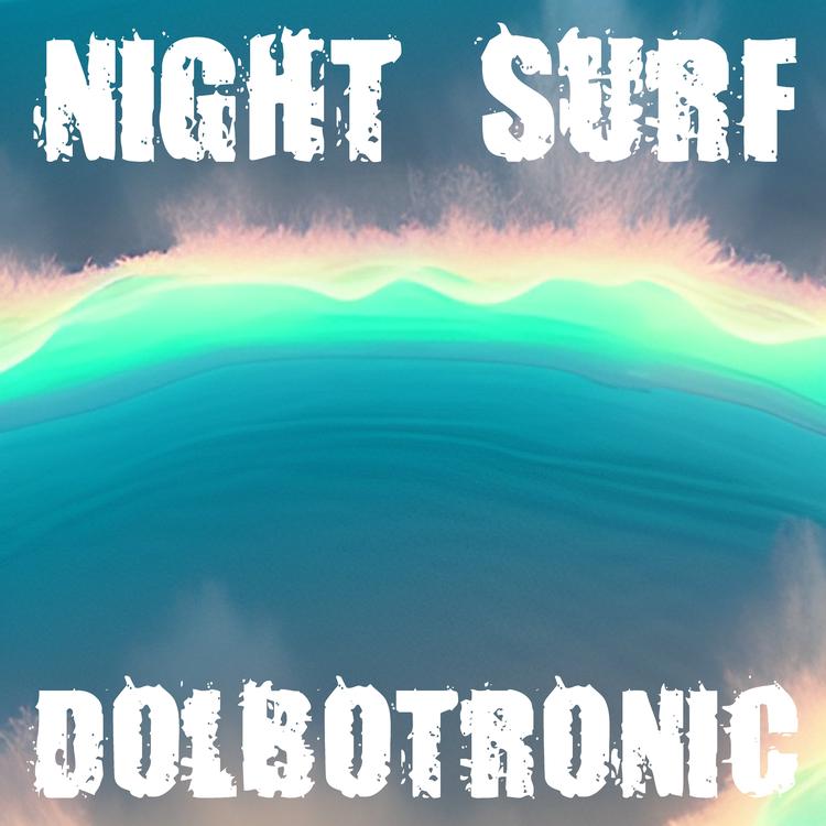 DOLBOTRONIC's avatar image