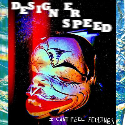 I CANT FEEL FEELINGS's cover