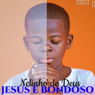 Jesus É Bondoso's cover