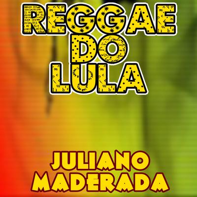 Reggae do Lula's cover