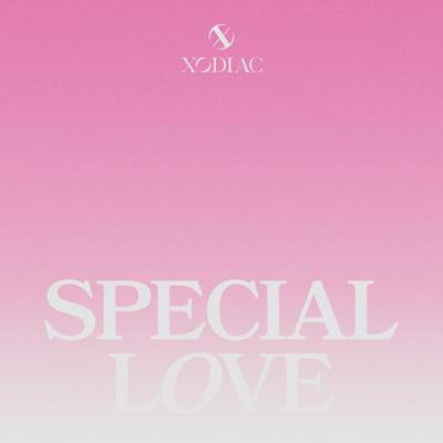 SPECIAL LOVE By Xodiac's cover