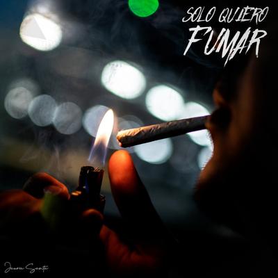 Solo Quiero Fumar's cover