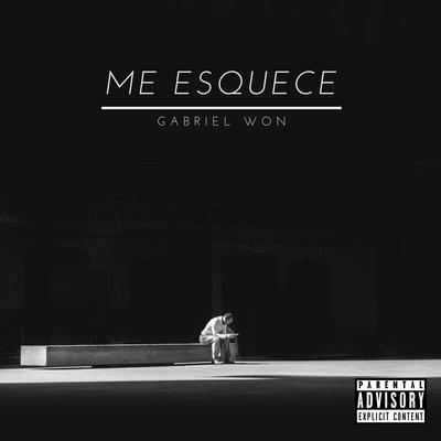 Me Esquece By Gabriel Won's cover