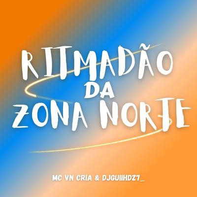 Ritmadão da Zona Norte's cover