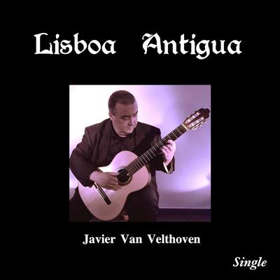Lisboa Antigua By Javier Van Velthoven's cover