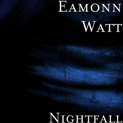 Nightfall By Eamonn Watt's cover