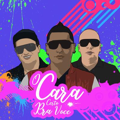 O Cara Certo Pra Você (Funk) By Mike Moonnight, DM'Boys, Dj Rodrigo Campos's cover