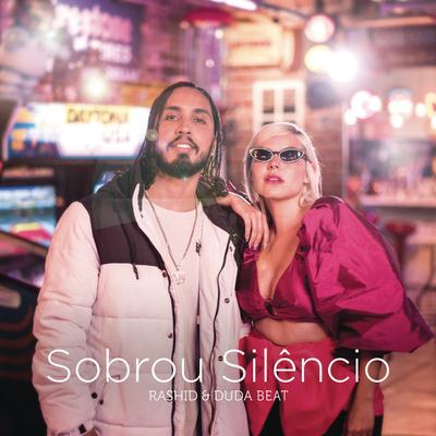 Sobrou Silêncio (feat. DUDA BEAT) By Rashid, DUDA BEAT's cover