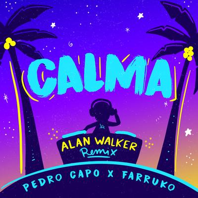 Calma (Alan Walker Remix)'s cover