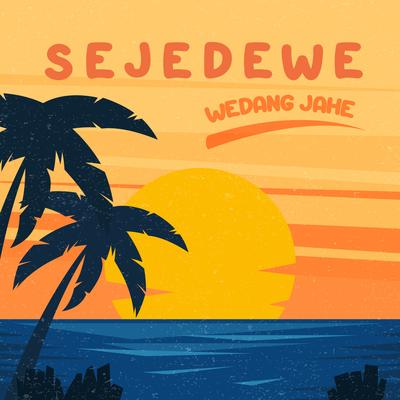 Wedang Jahe By Sejedewe's cover