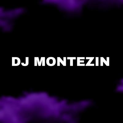 MONTAGEM SINISTRA By DJ MONTEZIN's cover