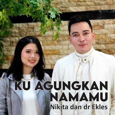 Ku Agungkan Namamu's cover