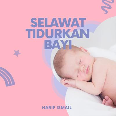 Selawat Tidurkan Bayi's cover