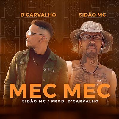 MEC MEC By Sidao Mc, dcarvalhobeatz's cover