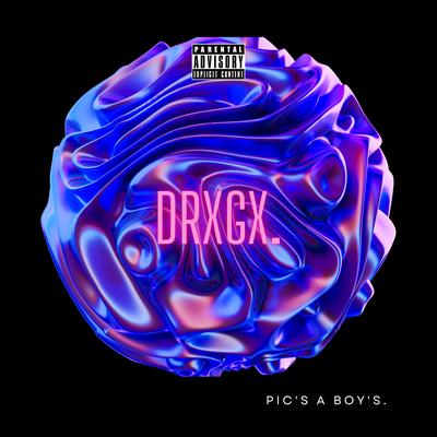 Drxgx's cover