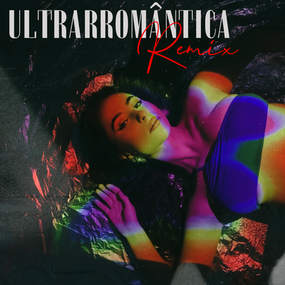 ULTRARROMÂNTICA REMIX's cover