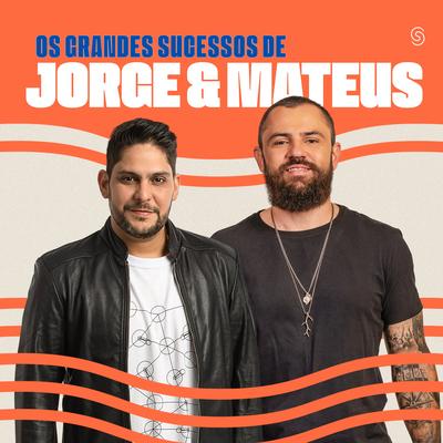 Os Grandes Sucessos de Jorge & Mateus's cover