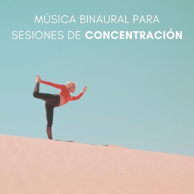 Banda Sonora De Alto Rendimiento By Arrastre de ondas cerebrales de latidos binaurales, Música de Concentración Profunda, Enfocar's cover