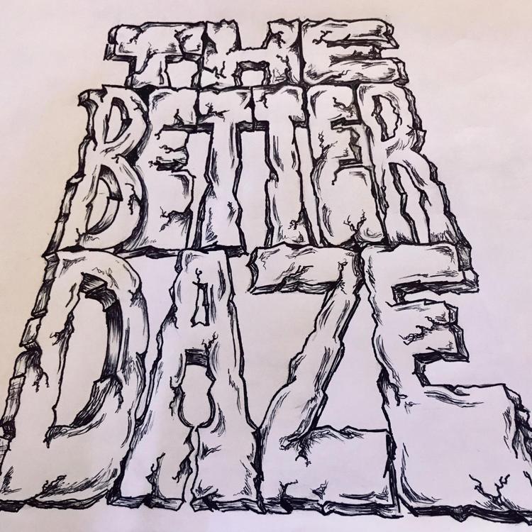 The Better DAZE's avatar image