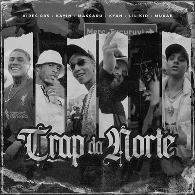 Trap da Norte's cover