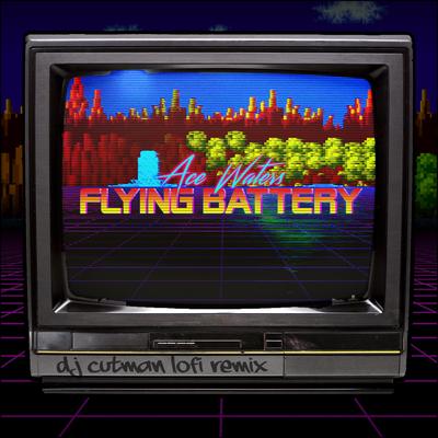 Flying Battery By Dj Cutman, Ace Waters's cover