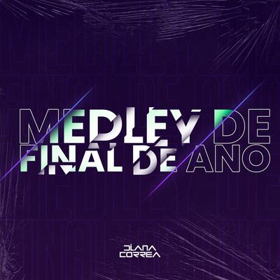 Medley Final De Ano By Diana Correa's cover