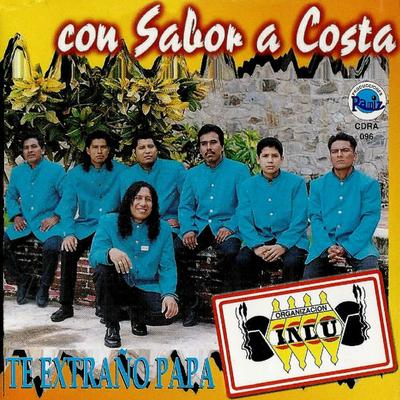 Con Sabor a Costa - Te Extrano Papa's cover