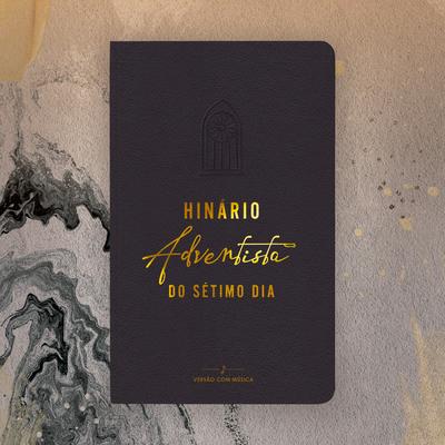 Hino 101 - Seu Maravilhoso Olhar By Igreja Adventista do Sétimo Dia's cover