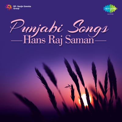 Punjabi Songs Hans Raj Saman's cover