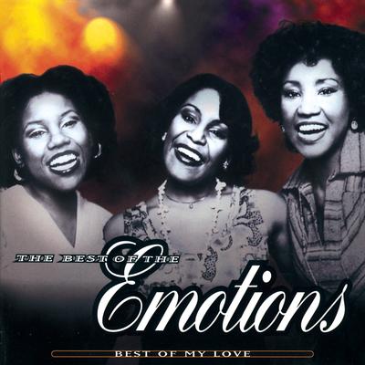 The Best Of The Emotions:  Best Of My Love's cover