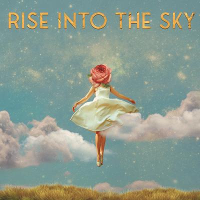 Rise Into The Sky's cover