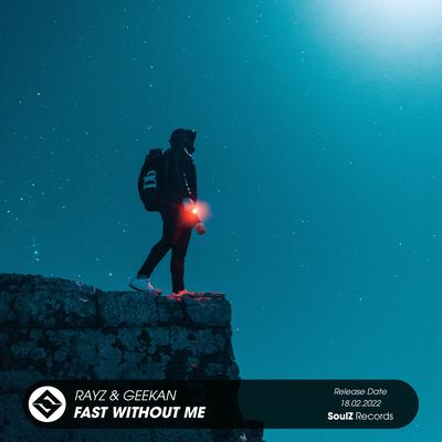 Fast Without Me By RayZ, GeeKan's cover