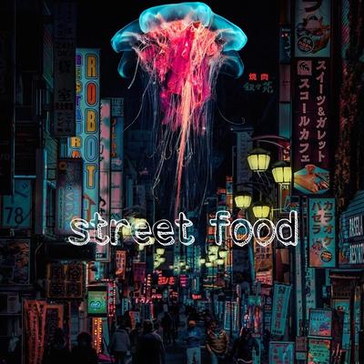 Street Food (Live)'s cover