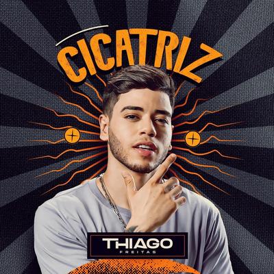 Cicatriz By Thiago Freitas's cover