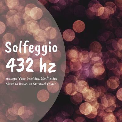 Solfeggio 432 hz By The Lord of Meditation's cover
