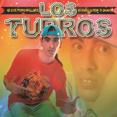 No Te Aguanto Más By Los Turros's cover
