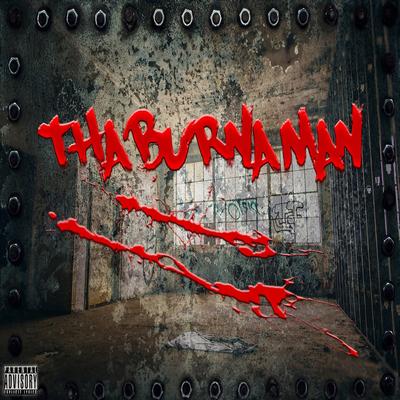 Tha Burna Man's cover