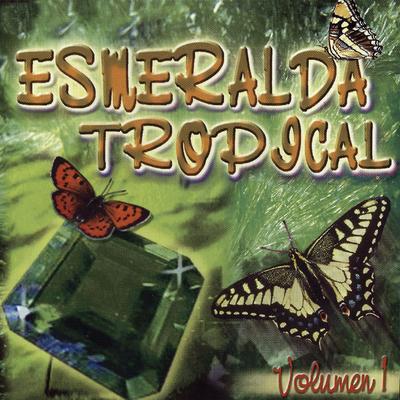 Esmeralda Tropical (Vol. 1)'s cover