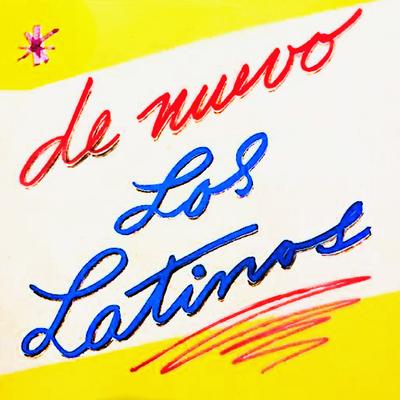 Los Latinos, Vol. I (Remasterizado)'s cover