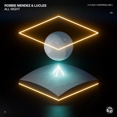 All Night By Robbie Mendez, Lucles's cover