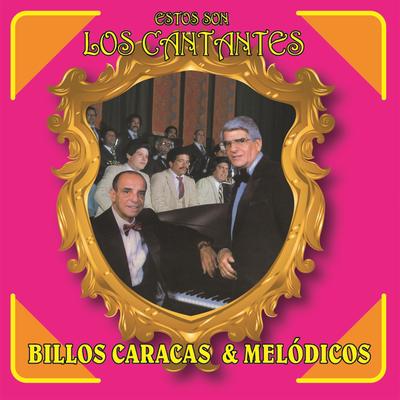 Mi Cocha Pechocha By Billo's Caracas Boys, Los Melodicos's cover