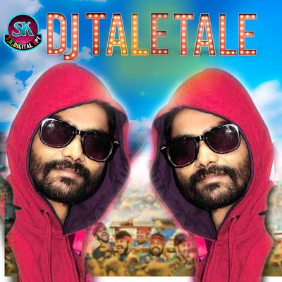 DJ Tale Tale's cover