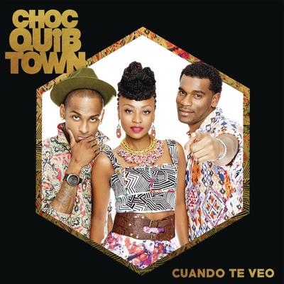 Cuando Te Veo By ChocQuibTown's cover